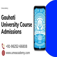 Gauhati University Course Admissions